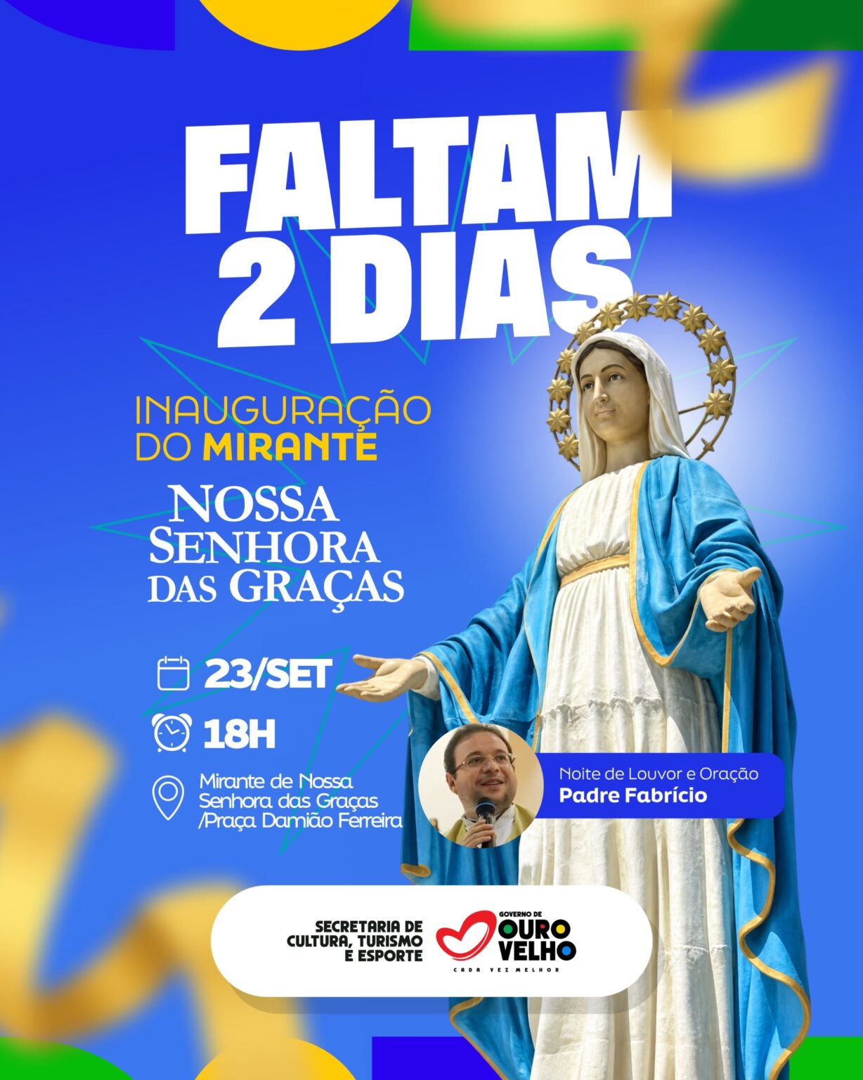 Faltam apenas 2 dias para a inauguração do Mirante Nossa Senhora das Graças, em Ouro Velho
