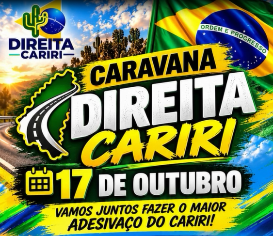 Direita Cariri promove adesivaço e carreata neste sábado em Serra Branca, Sumé e Monteiro